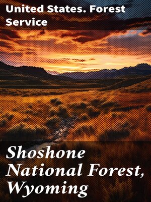 cover image of Shoshone National Forest, Wyoming